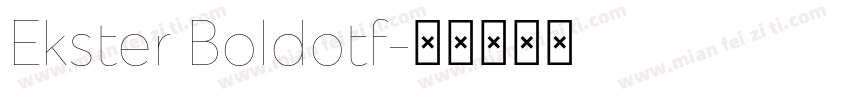Ekster Boldotf字体转换